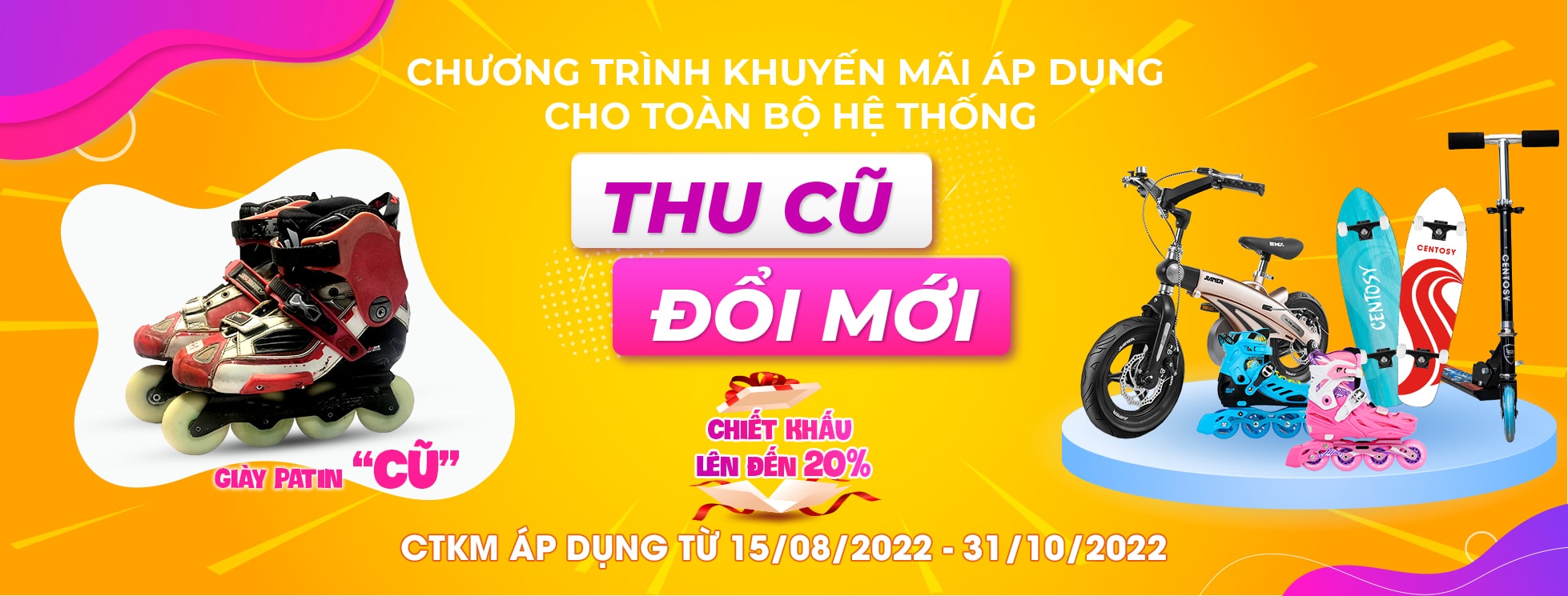 CTKM THU CŨ ĐỔI MỚI